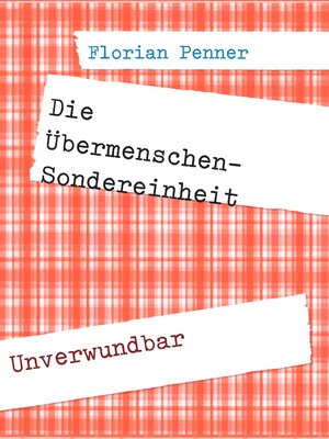 cover image of Die Übermenschen-Sondereinheit